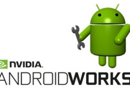 Nvidia lança ferramenta AndroidWorks