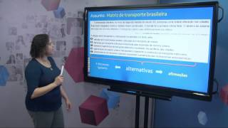 Trajetórias do transporte no Brasil - Geografia humana - Matriz de transportes