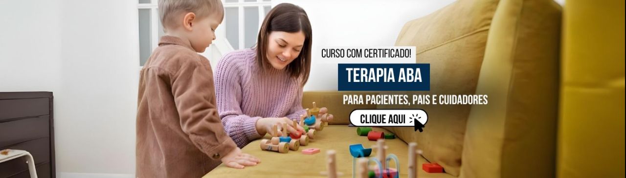 Curso de Terapia ABA para Pacientes, Pais e Cuidadores
