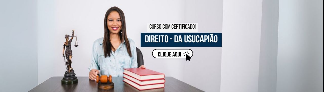 Curso de Direito - Da Usucapião